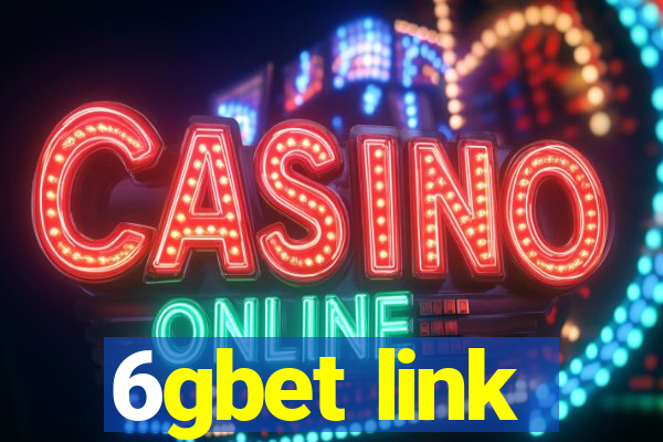 6gbet link