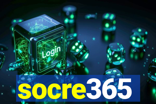 socre365