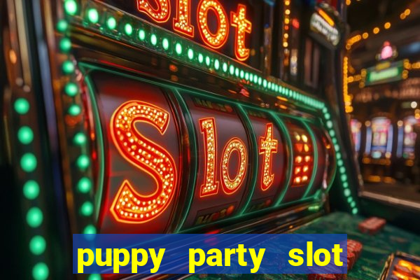 puppy party slot free play