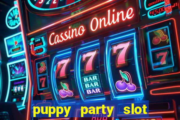 puppy party slot free play