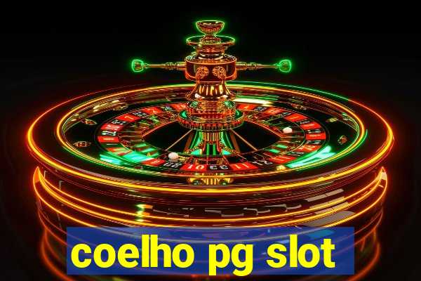 coelho pg slot