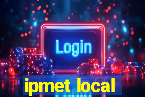 ipmet local