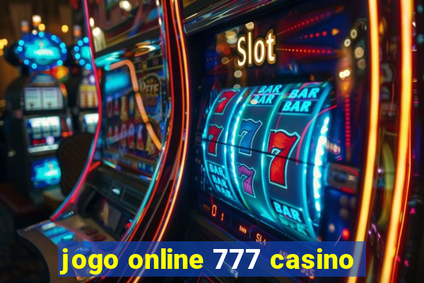 jogo online 777 casino