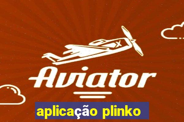 aplicação plinko