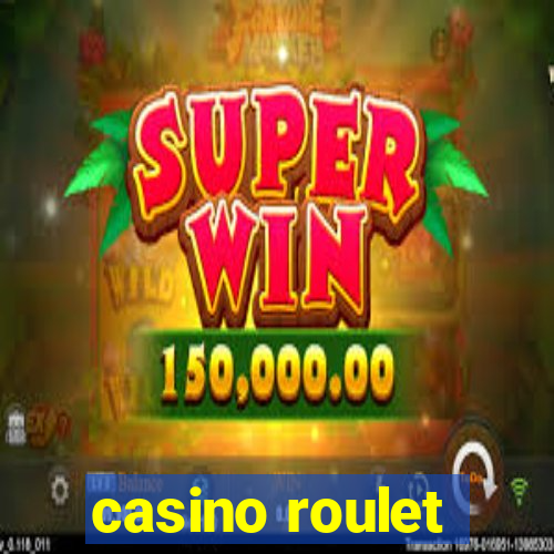 casino roulet