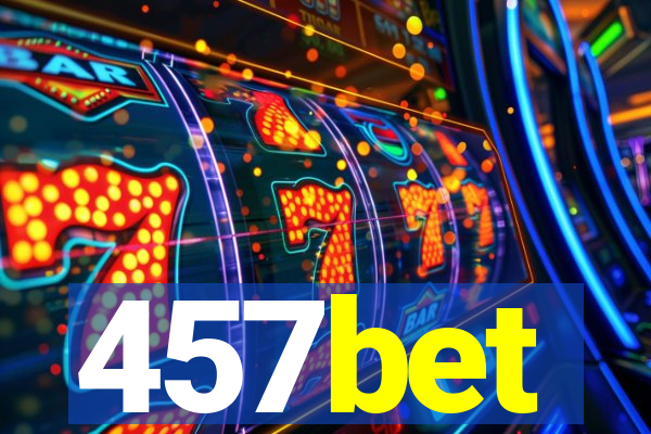 457bet