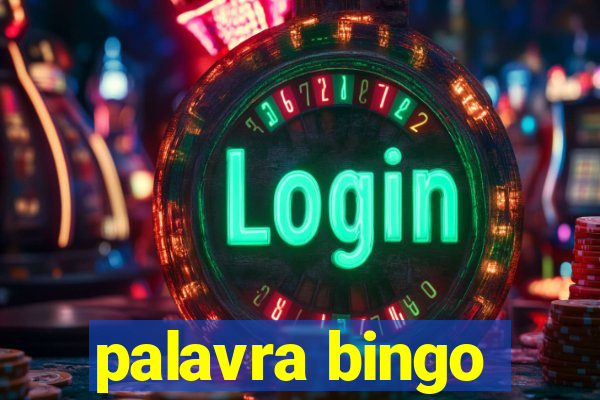 palavra bingo