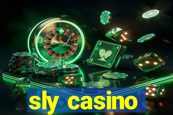 sly casino