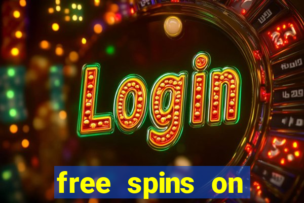 free spins on registration no deposit