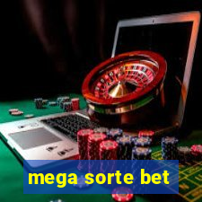 mega sorte bet