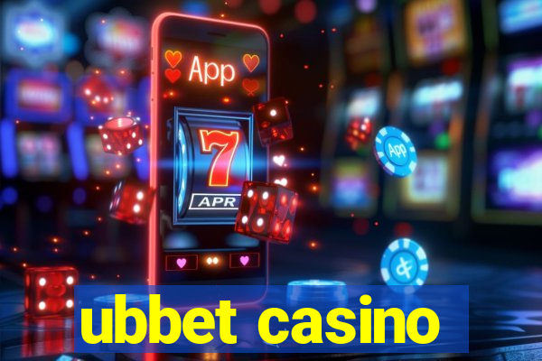 ubbet casino