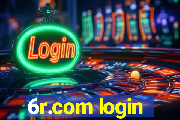 6r.com login