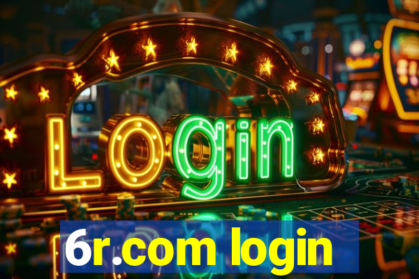 6r.com login