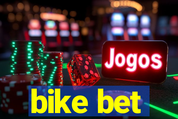 bike bet