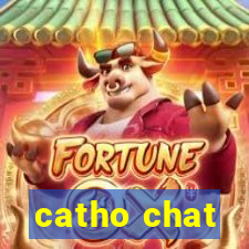 catho chat