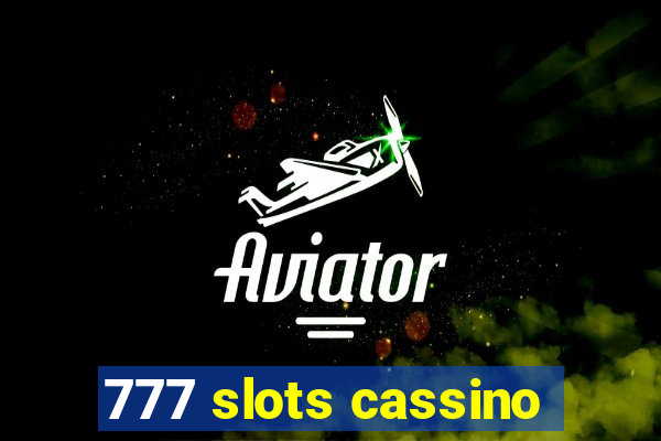 777 slots cassino