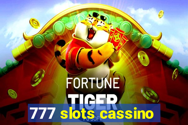 777 slots cassino