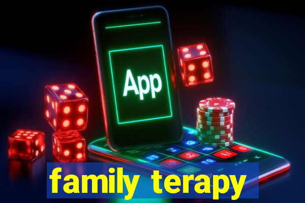 family terapy