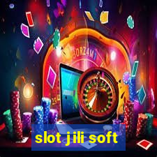 slot jili soft