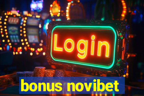 bonus novibet