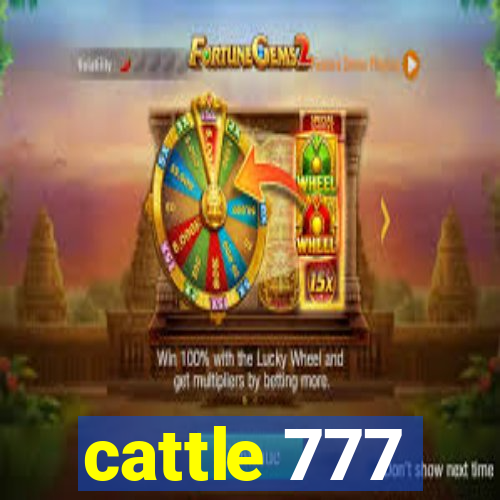 cattle 777