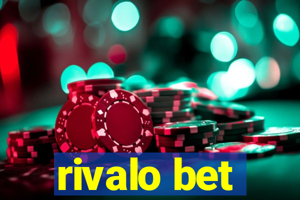 rivalo bet