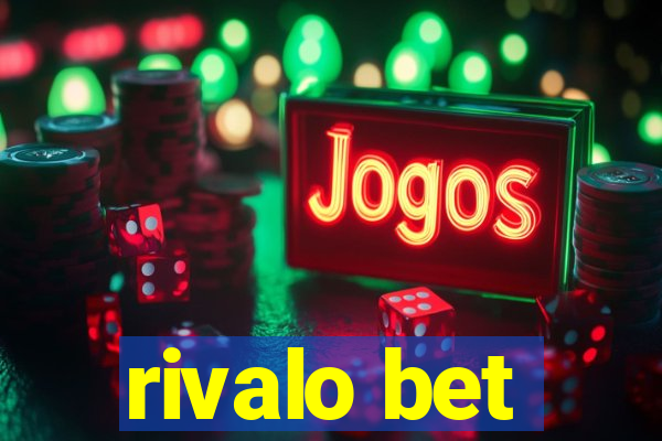 rivalo bet