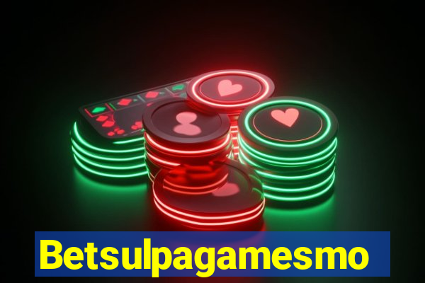 Betsulpagamesmo