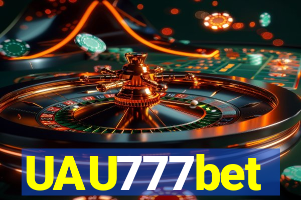 UAU777bet