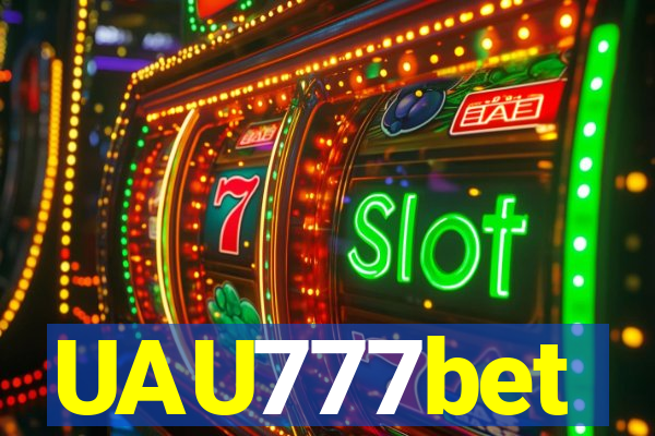 UAU777bet