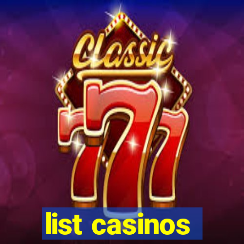 list casinos