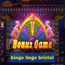 bingo lingo bristol