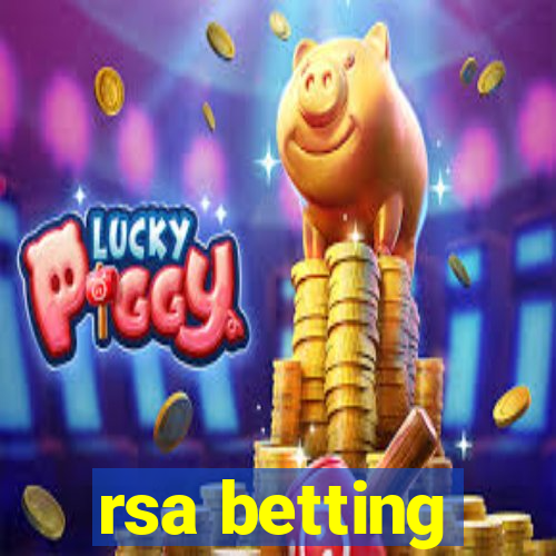 rsa betting