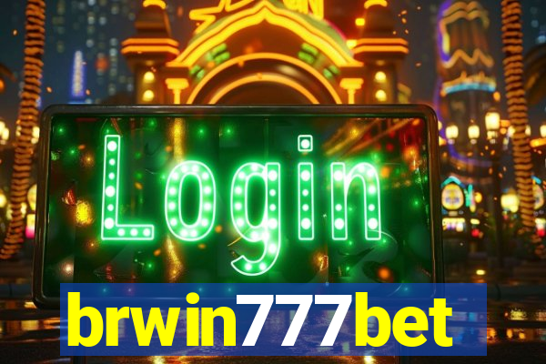 brwin777bet