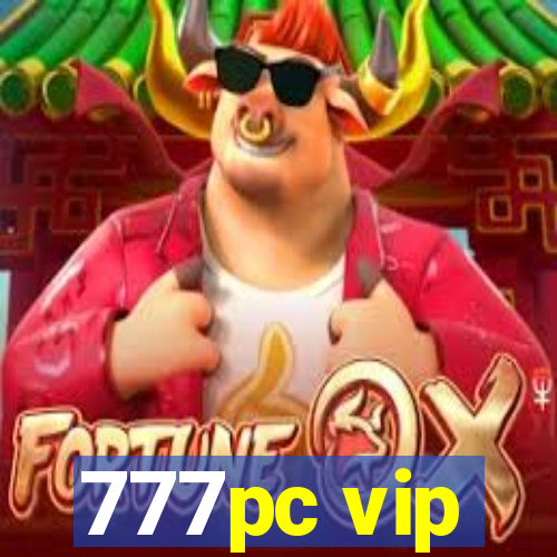 777pc vip