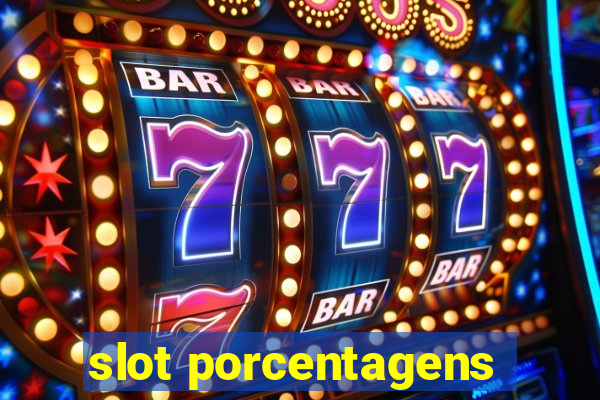 slot porcentagens