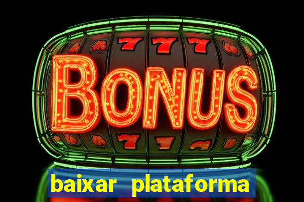 baixar plataforma 74 bet