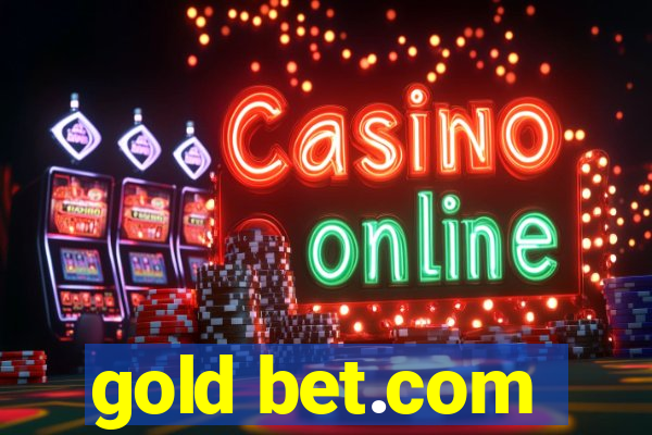 gold bet.com