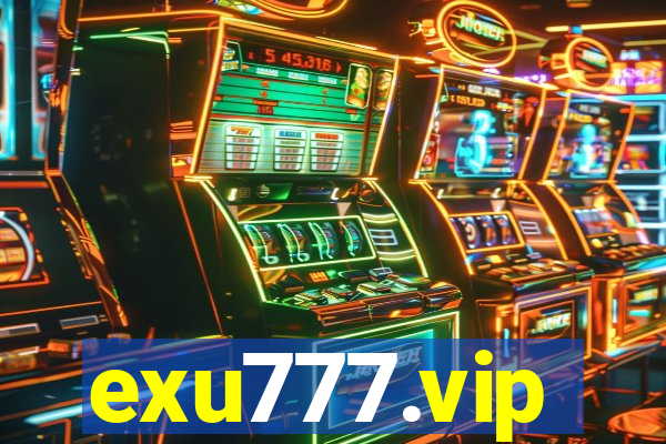 exu777.vip