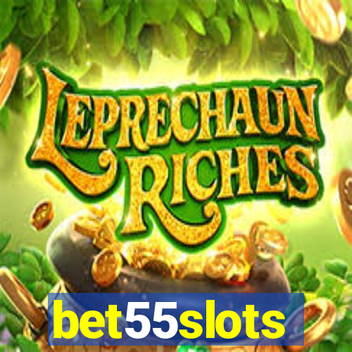 bet55slots