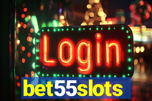 bet55slots