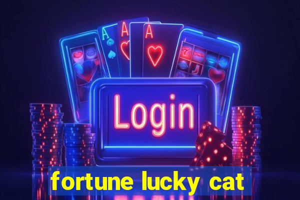 fortune lucky cat