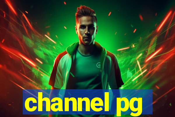 channel pg