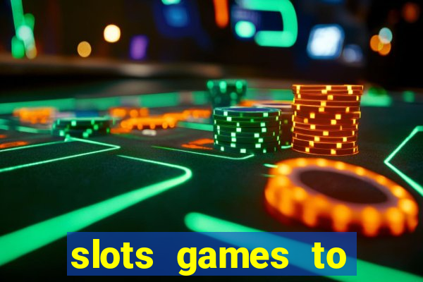 slots games to play for free