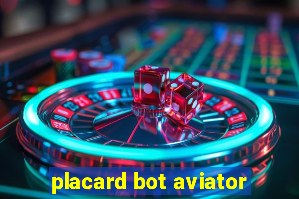 placard bot aviator