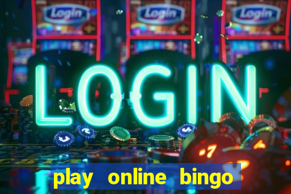 play online bingo with friends