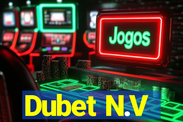 Dubet N.V