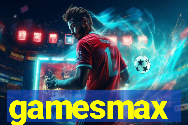 gamesmax