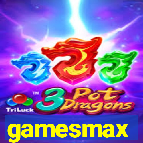 gamesmax