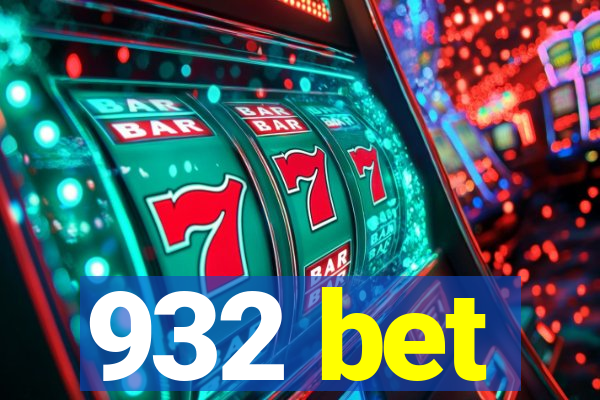 932 bet